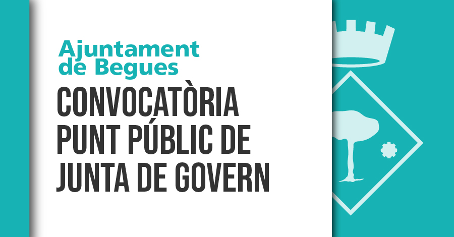 Imatge il·lustrativa de la convocatòria de la Junta de Govern Local de Begues